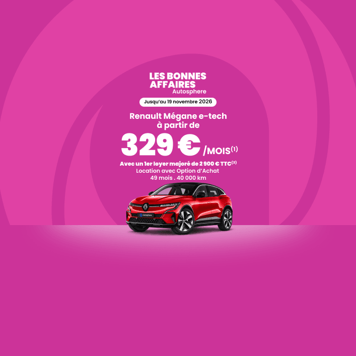 Mégane e-tech à 329€/mois